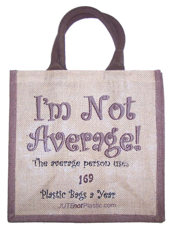Jute Tantra Bag - I'm Not Average - Shopy Max