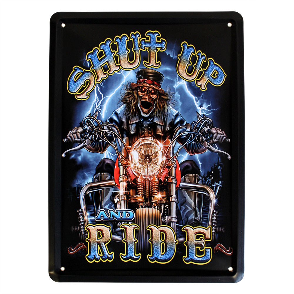 Metal Plaque - Shut-up & Ride